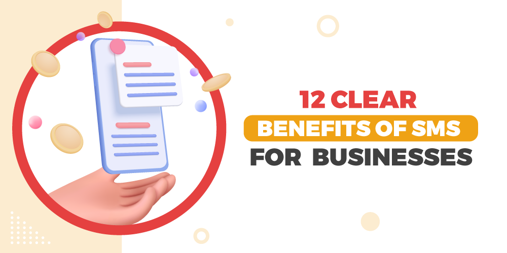 12 Clear Benefits of SMS for Businesses - Banner