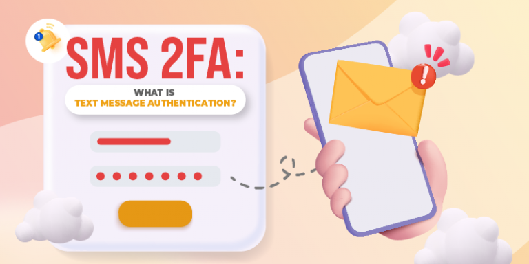 SMS 2FA: What is Text Message Authentication - Semaphore